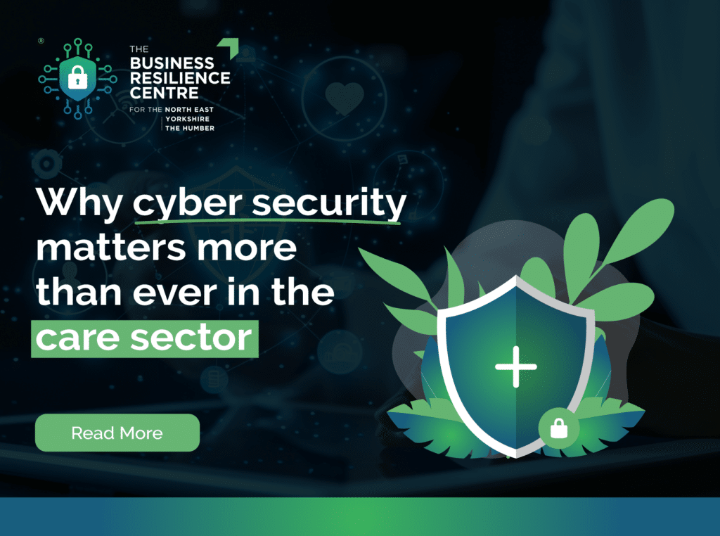 Why cyber security matters more than ever in the care sector